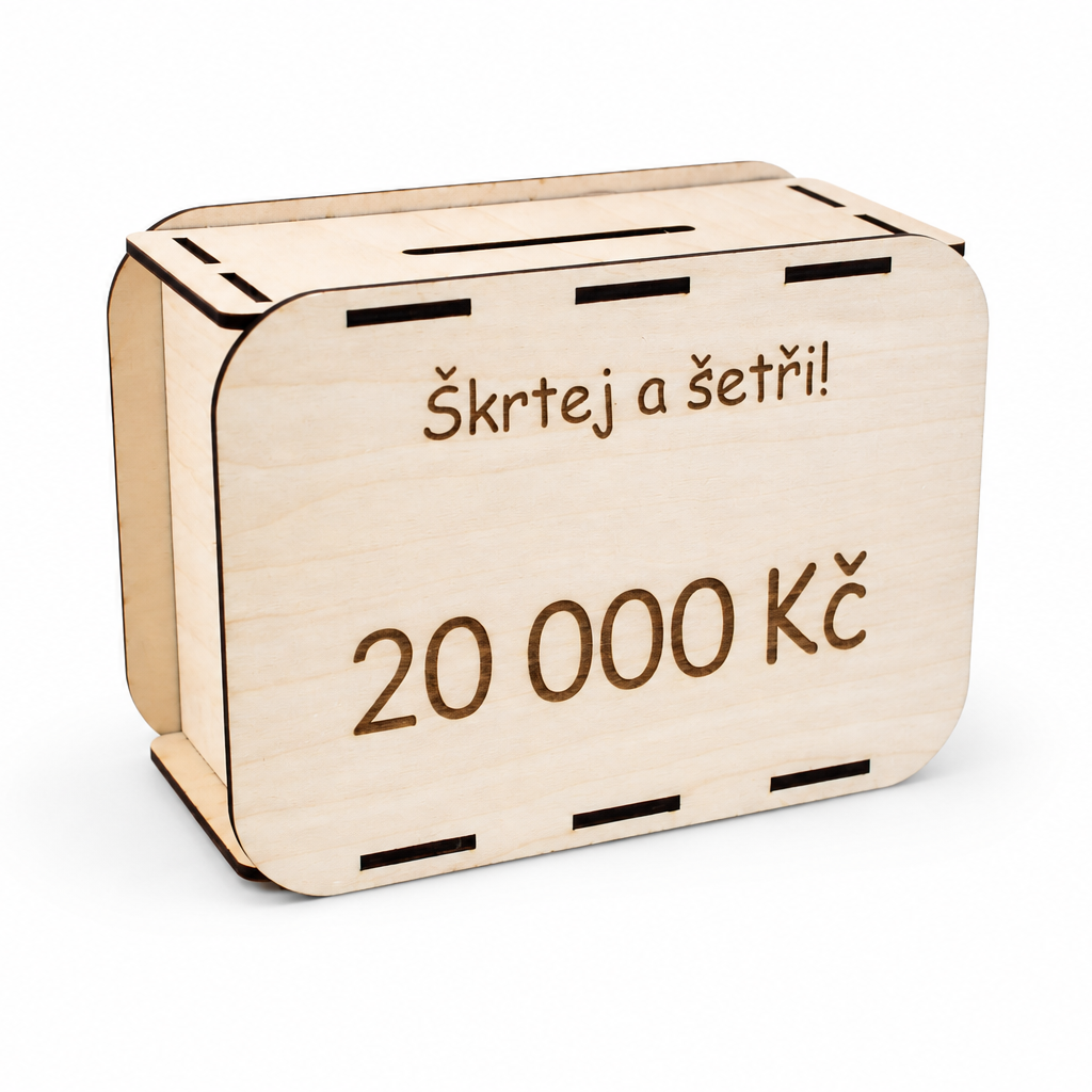Dřevěná pokladnička Škrtej a šetři – pro děti (20 000 Kč)