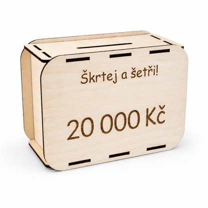 Dřevěná pokladnička Škrtej a šetři – pro děti (20 000 Kč)