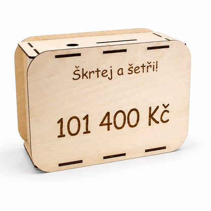Dřevěná pokladnička Škrtej a Šetři 101 400!